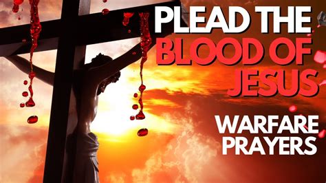 A POWERFUL PRAYER PLEADING BLOOD OF JESUS FOR PROTECTION - YouTube