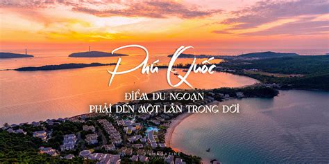 Phu Quoc: a must-see island