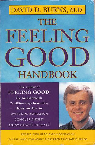 The Feeling Good Handbook by David D. Burns | Goodreads