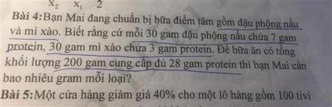 X2 X₁ 2 Bài 4:Bạn Mai đang chuẩn bị bữa điểm tâm gồm đậu phộng nấu và ...