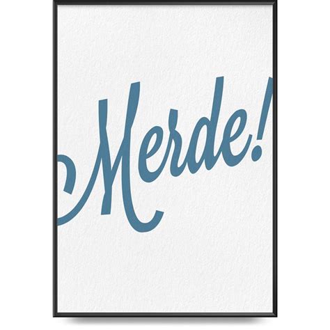 Merde- Civilised Humans art prints, posters and canvas.