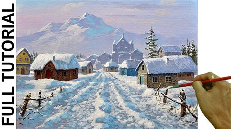 Acrylic Landscape Painting TUTORIAL / Winter in the Village ...