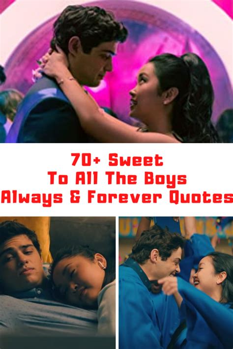 100+ Sweet TO ALL THE BOYS: ALWAYS AND FOREVER Quotes