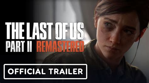 The Last of Us Part II Remastered - Announce Trailer, last of us 2 ps5 ...