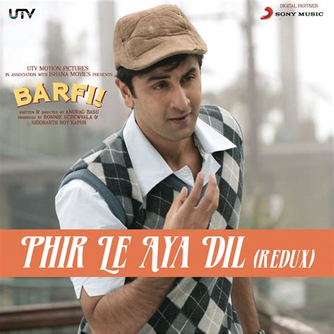 Phir Le Aya Dil From "Barfi!" Redux музыка из фильма