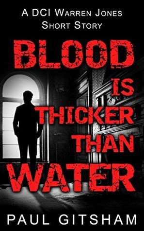 Blood Is Thicker Than Water by Paul Gitsham