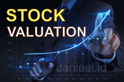 Let’s Learn Stock Valuation With Various Methods - Daniel