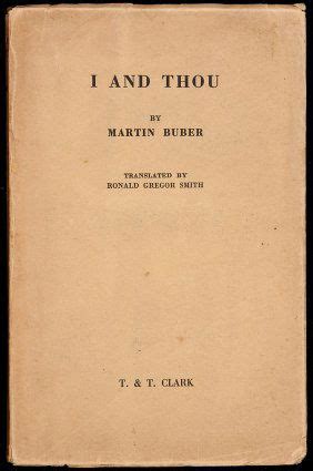 42: Martin Buber, I and Thou, 1937 : Lot 42