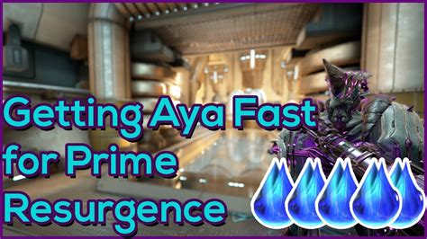 Best Aya Farming Guide for Prime Resurgence | Warframe Veilbraker - YouTube