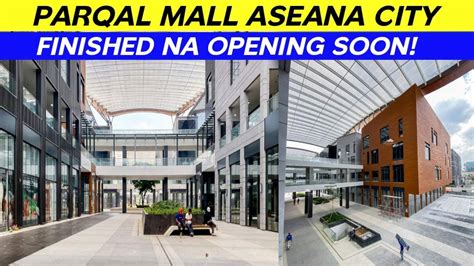 Parqal mall Aseana Opening Soon - YouTube