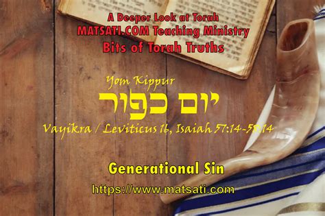 Generational Sin, יום כפור, Yom Kippur, Bits Of Torah Truths - MATSATI ...