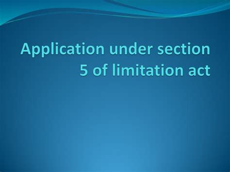 application under section 5 of limitation act_1.pdf