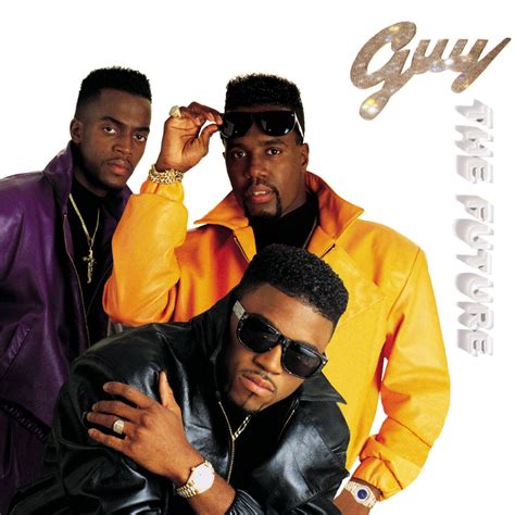 90s R&B Album Challenge: Guy - The Future | Entertainment Blog | United ...