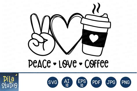 Peace Love Coffee Graphic by Pila Studio · Creative Fabrica