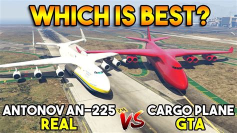 GTA 5 VS REAL : CARGO PLANE VS Antonov AN-225 (WHICH IS BEST?) - YouTube