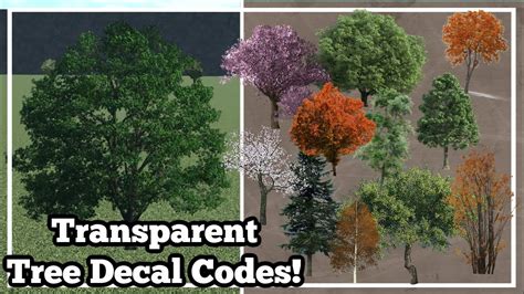 TRANSPARENT TREE DECAL CODES | BLOXBURG ROBLOX | ROBUILDS - YouTube