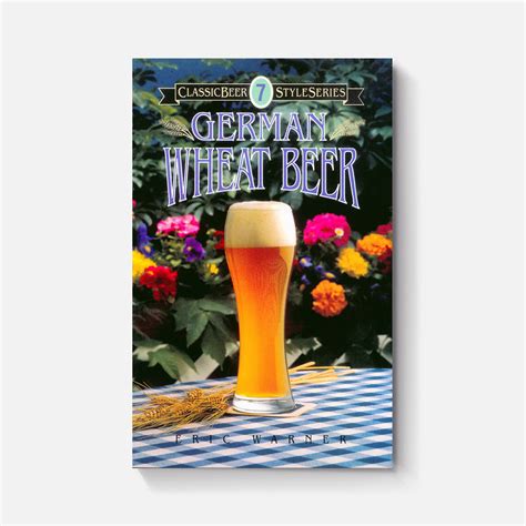 German Wheat Beer – Brewers Publications