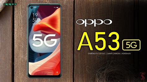 Oppo A53 5G Launched: Price, Specifications And Features