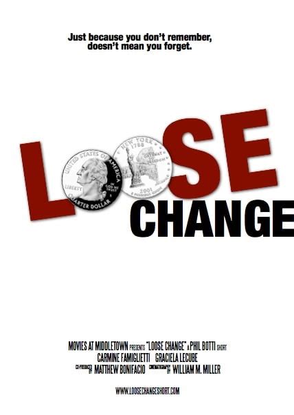 Loose Change (2011) Poster #1 - Trailer Addict