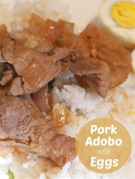 Pork Adobo with Eggs - A Thousand Country Roads