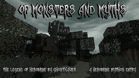 Of Monsters and Myths - The Legend of Herobrine Minecraft Blog