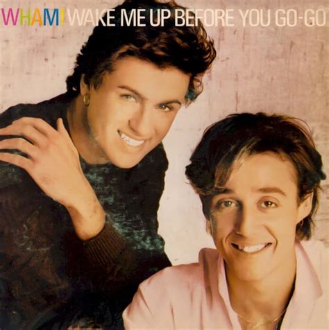 Wham! - Wake Me Up Before You Go-Go (1984, Vinyl) | Discogs