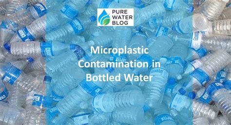 Microplastics in Bottled Water | Surprising Water Problem – Water Treatment