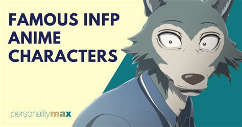 Famous INFP Anime Characters - Personality Max