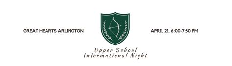 Upper School Information Night - Great Hearts Arlington