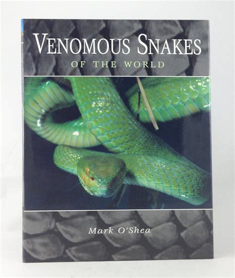 Venomous Snakes of the World: O'Shea, Mark: 9780691124360: Books ...