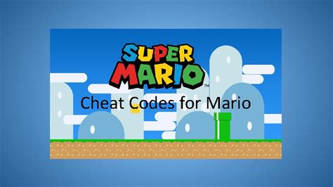 Cheat Codes for Mario Cheat Codes for Mario