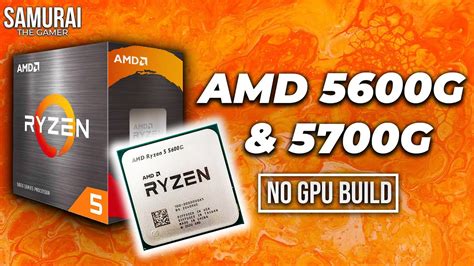 AMD 5600G & 5700G | Budget Gaming PC Build *NO GPU NEEDED* | (Specs ...