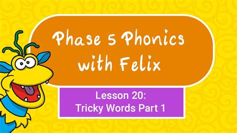 Phase 5 Phonics for Kids #20 Tricky Words Part 1 - YouTube