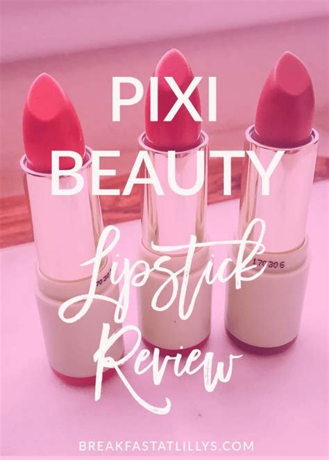 Pixi Beauty Lipstick Review | Breakfast at Lilly's | Beauty lipstick ...