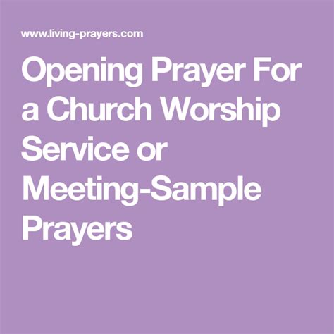 Opening Prayer For a Church Worship Service or Meeting-Sample Prayers ...