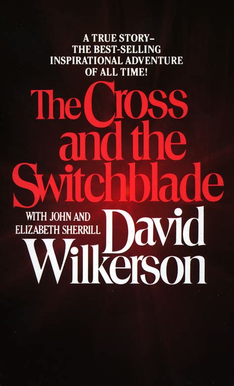 The Cross and the Switchblade by David Wilkerson - Penguin Books Australia