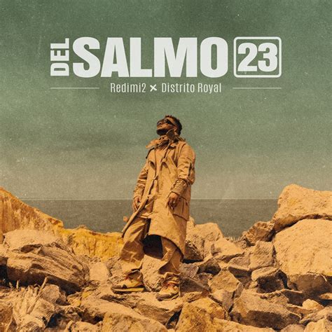 Del Salmo 23 (feat. Distrito Royal) - Single” álbum de Redimi2 en Apple ...