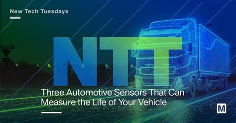 New Tech Tuesdays: Three Automotive Sensors That Can Measure the