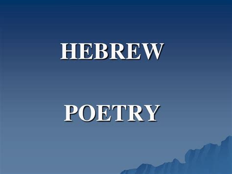 PPT - HEBREW POETRY PowerPoint Presentation, free download - ID:3844988