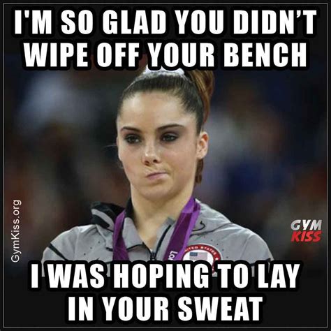 Im So Glad You Didn’t Wipe Off Your Bench Workout Memes, Gym Memes, Gym ...