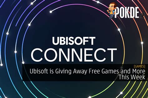 Ubisoft Is Giving Away Free Games And More This Week – Pokde.Net