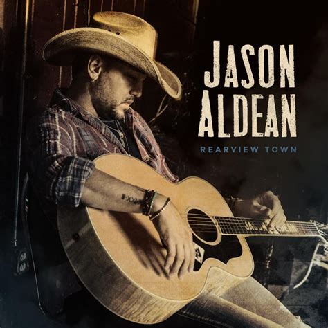 Album Review: Jason Aldean–Rearview Town | Country Exclusive