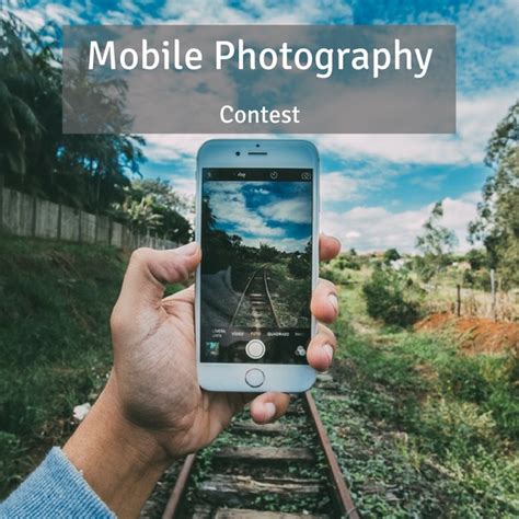 Mobile Photography Contest | Photo Contest Guru - 2019 Photography ...