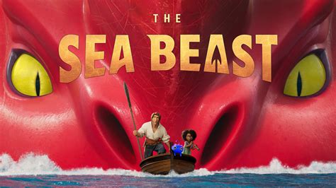 Netflix Sea Beast Review: A Victorian-Era Animated Feature - Now Then ...