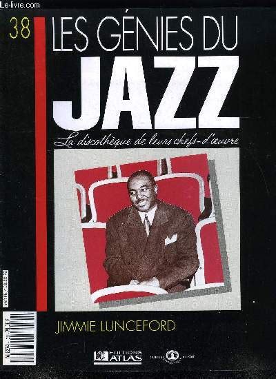 LES GENIES DU JAZZ #38 - Jimmie Lunceford, Don Redman, at the base of ...