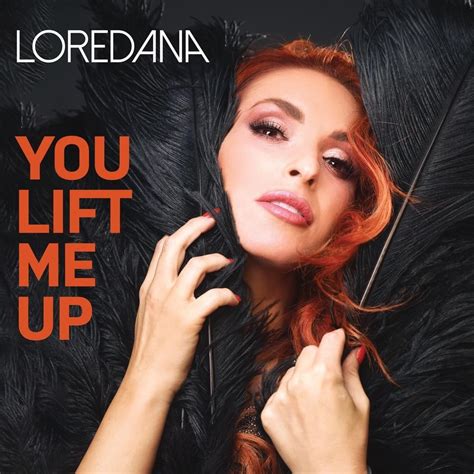 Loredana (BEL) – You Lift Me Up Lyrics | Genius Lyrics