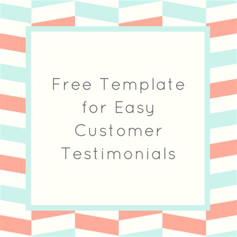 free template for easy customer testimonials • Kari Baxter