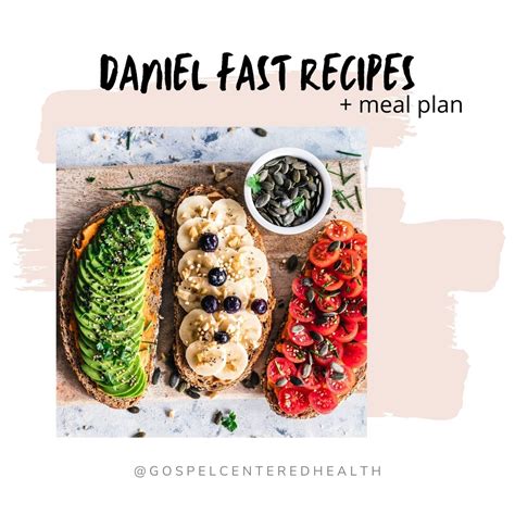 Daniel Fast Recipes - 21-Day Meal Plan and Prayer Guide