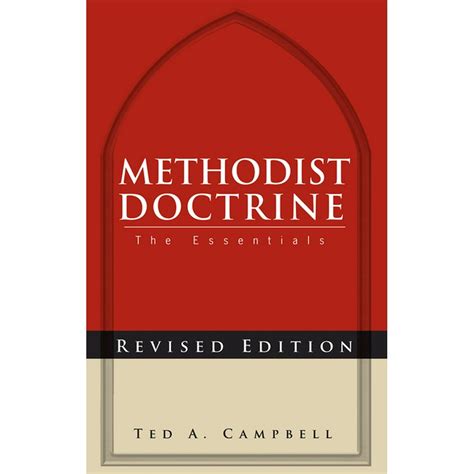 Methodist Doctrine : The Essentials, Revised Edition (Paperback ...