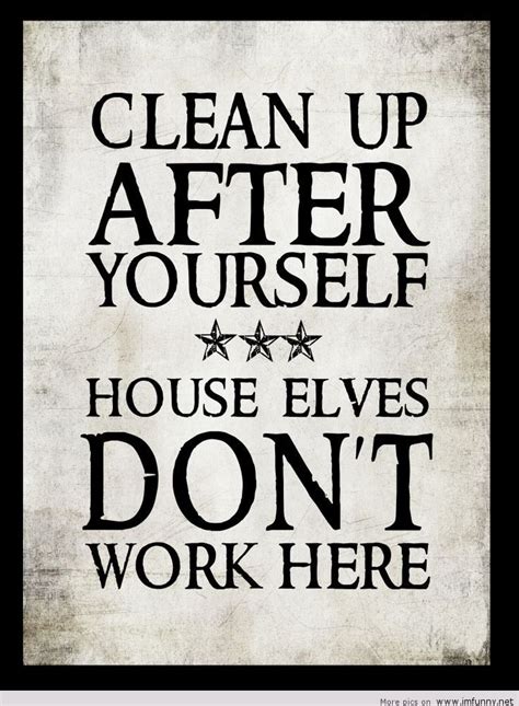 Clean Up Funny Quotes. QuotesGram